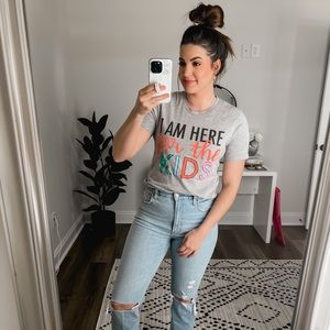 “I am here for the kids” Teacher Tee
